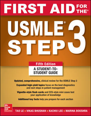 First Aid for the USMLE Step 3, 5th ed. - Resident to Resident Guide