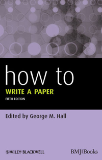 How to Write a paper, 5th ed.