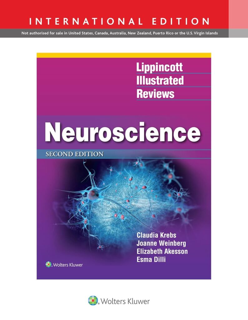 Lippincott's Illustrated Reviews: Neuroscience, 2nd ed. (Int'l ed.)