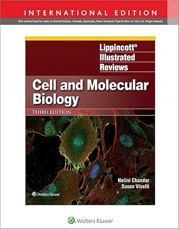 Lippincott's Illustrated Reviews: Cell & Molecular Biology, 3rd ed. (Int'l ed.)